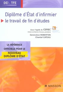 Diplome d'etat infirmier : le travail de fin d'etudes - epreuve ecrite du diplome d'etat infirmier