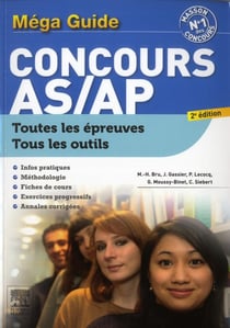 Méga-guide concours as/ap - épreuves écrites et orale (2e édition)