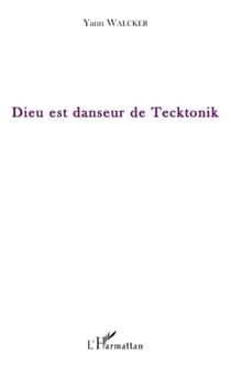 Dieu est danseur de tecktonik