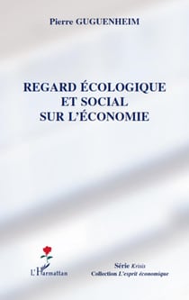 Regard écologique et social sur l'économie