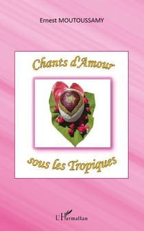 Chants d'amour sous les tropiques