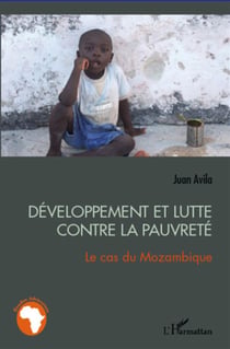 Développement et lutte contre la pauvreté - le cas du Mozambique