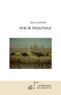 Ank le marcheur
