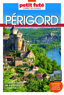 Guide Périgord 2025 Carnet Petit Futé