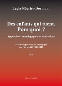 Des enfants qui tuent - pourquoi ?