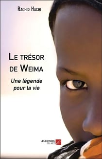 Le trésor de Weima - une légende pour la vie