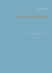 Education and learning : an introduction to methodology and strategy