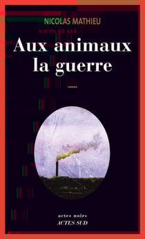 Aux animaux la guerre