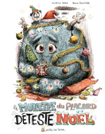Le monstre du placard déteste noel