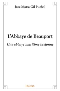 L'Abbaye de Beauport