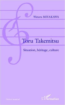 Toru Takemitsu - situation, héritage, culture