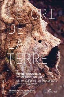 Le cri de la terre : de manifeste en manifeste