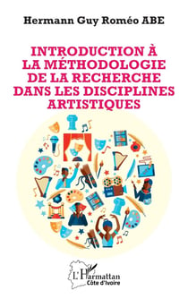Introduction à la méthodologie de la recherche dans les disciplines artistiques