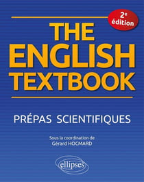 The english textbook - prépas scientifiques (2e édition)