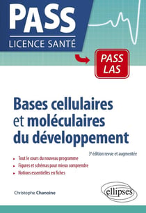 Bases cellulaires et moléculaires du développement (3e édition)