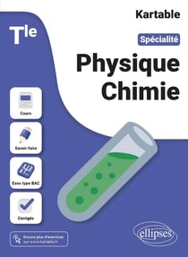 Kartable : spécialité physique-chimie - terminale (édition 2023)