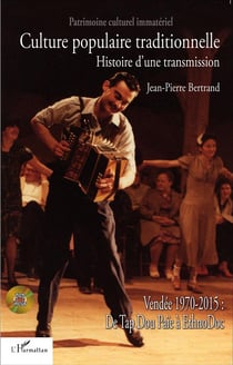 Culture populaire traditionnelle - histoire d'une transmission