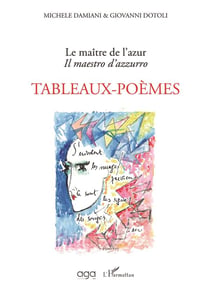 Le maître de l'azur - il maestro d'azzurro - tableaux-poèmes