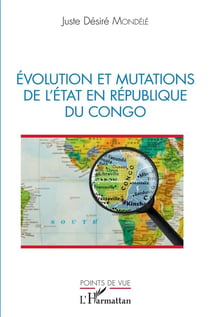 Évolution et mutations de l'état en République du Congo