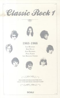 Classic rock t.1 1963-1966 - beatles, bob dylan, jimi hendrix, pink floyd, rolling stones