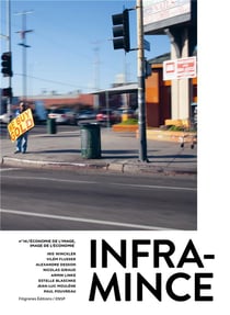 Inframince #14 - économie de l'image, image de l'économie