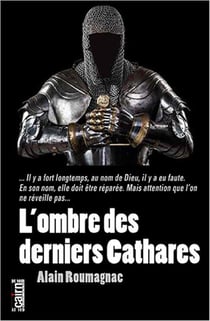 L'ombre des derniers Cathares