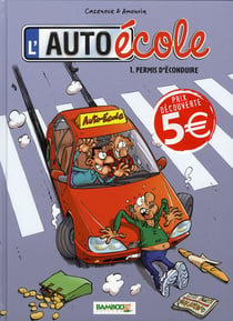 L'auto-école Tome 1 : permis d'éconduire