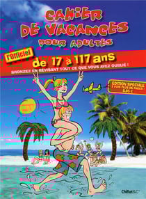 Cahier de vacances pour adultes - été 2015 - la totale