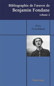 Bibliographie de l'oeuvre de Benjamin Fondane t.2