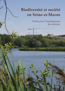 Biodiversité et société en Seine-et-Marne