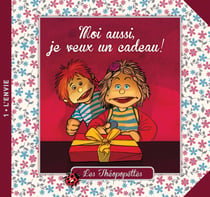 Moi aussi je veux un cadeau !