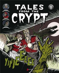Tales from the crypt t.1