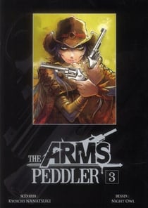 The arms peddler Tome 3