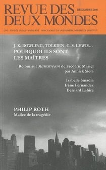 Revue des deux mondes : J.K. Rowling, Tolkien, C.S. Lewis... pourquoi ils sont les maîtres