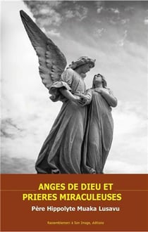 Anges de dieu et prieres miraculeuses (l497)