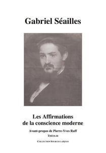 Les affirmations de la conscience moderne