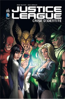 Justice League : crise d'identité