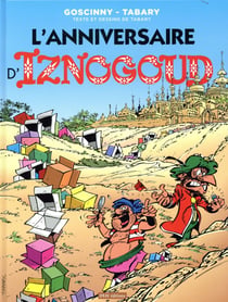 Iznogoud Tome 19 : l'anniversaire d'Iznogoud