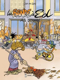 La bande à Ed Tome 4 : au boulot