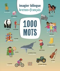 Imagier bilingue breton-français : 1000 mots