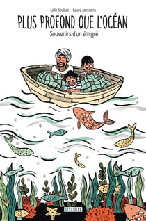 Plus profond que l'océan - souvenirs d'un émigré