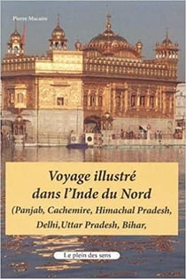 Voyage illustré en inde du nord