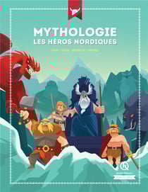Mythologie, les héros nordiques - Odin, Thor, Beowulf, Sigurd