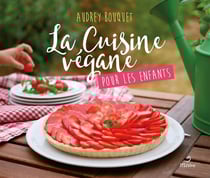 La cuisine vegane pour les enfants