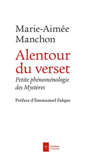 Alentour du verset - un chapelet phénoménologique