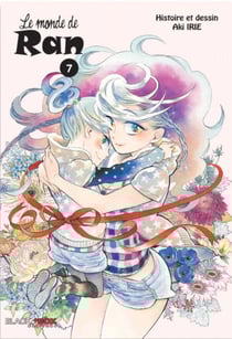 Le monde de Ran t.7