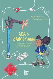 Ada & Zangemann : Un conte sur les logiciels, le skateboard et la glace à la framboise