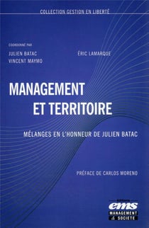 Management et territoire : mélanges en l'honneur de Julien Batac