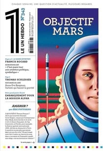LE 1 Hebdo n.343 : objectif Mars