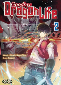 Goodbye dragon life Tome 2